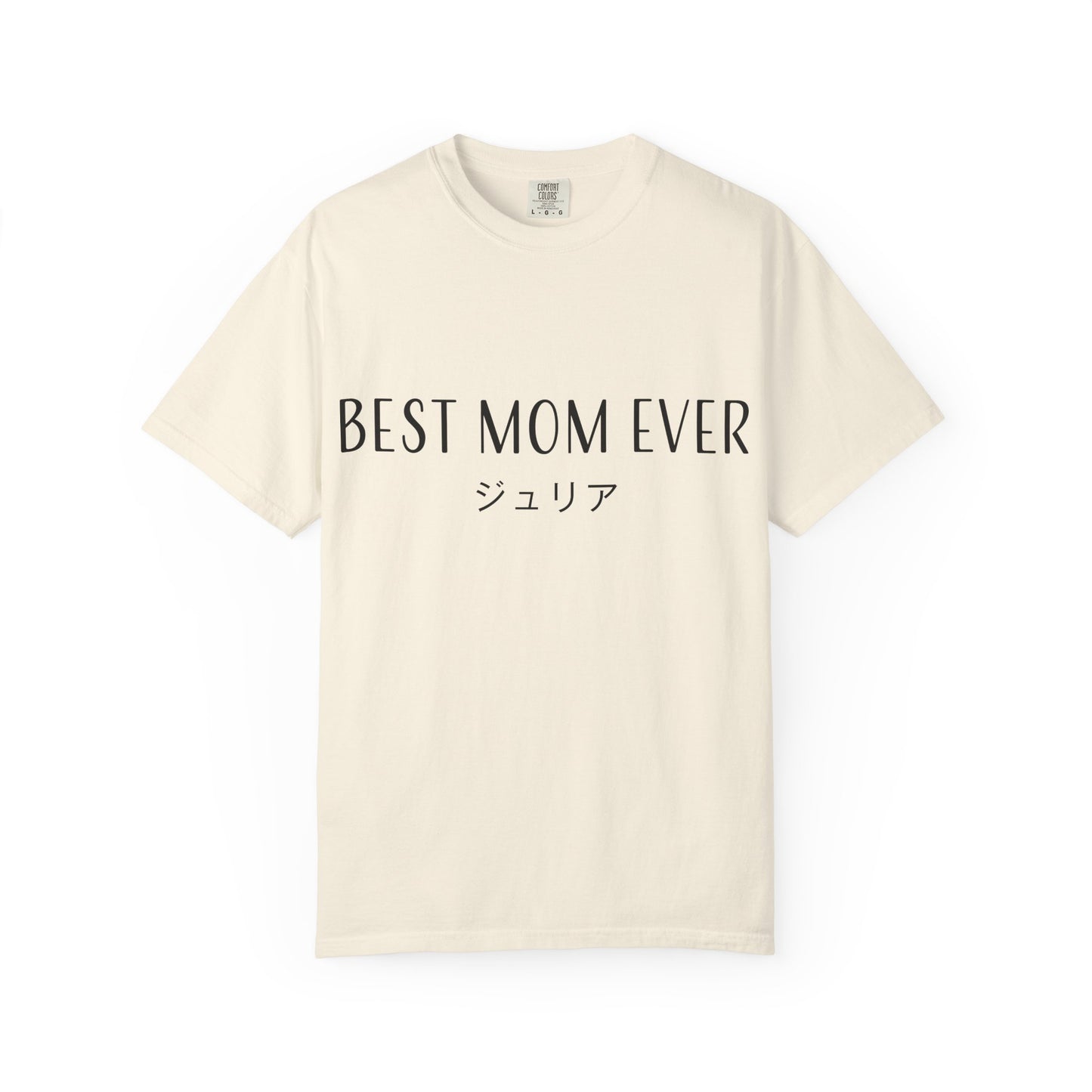 Custom T-Shirt "Best Mom Ever",  Your Name in Japanese Katakana
